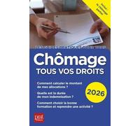 Chômage, tous vos droits 2026