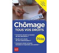 Chômage, tous vos droits 2026