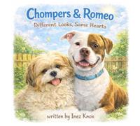 Chompers & Romeo: Different Looks, Same Hearts