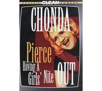 Chonda Pierce: Having a Girls' Nite Out (Classic Clean Comedy)