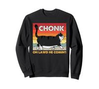 Chonk Cat Humour Oh Lawd He Comin Funny Fat Kitty Art Sweatshirt