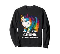 Chonk Cat Humour Oh Lawd He Comin Funny Fat Kitty Art Sweatshirt