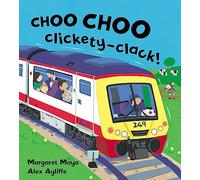 Choo Choo Clickety-Clack!