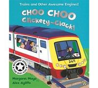 Choo Choo Clickety Clack Mayo, Margaret (Auteur)
