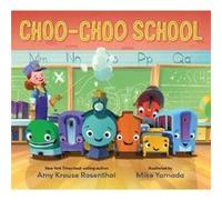 ChooChoo School by Amy Krouse Rosenthal Hardcover Book Amy Krouse Rosenthal (Auteur)
