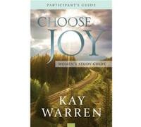 Choose Joy Womens Study Guide by Kay Warren Kay Warren (Auteur)