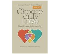 Choose Only Love