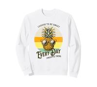 Choose to Be Sweet Everyday Cute Ananas Sweatshirt