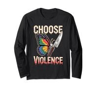 Choose Violence Couteau Papillon Humoristique Contraste Meme Insolite Manche Longue