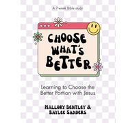 Choose What's Better: Learning to Choose the Better Portion with Jesus