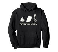 Choose Your Weapon Funny Rock Paper Scissors Game Sweat à Capuche