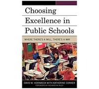 Choosing Excellence In Public Schools