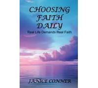 Choosing Faith Daily