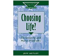 Choosing Life?