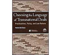 Choosing The Language Of Transnational Deals: Practicalities, Policy, And Law Reform