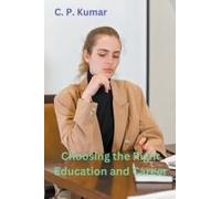 Choosing The Right Education And Career