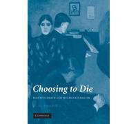 Choosing To Die