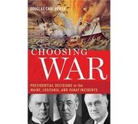 Choosing War - Douglas Carl Peifer - Oxford University Press - Livre en Anglais - Paperback Douglas Carl PeiferDouglas Carl Peifer (Auteur)