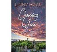 Choosing You A Later in Life, Second Chance Romance - Linny Mack - Page & Vine - ebook (ePub) - Livre