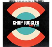 Chop Juggler - More is Less