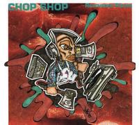 Chop Shop - Recovered Pieces [Import]