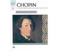 Chopin 19 of His Most Popular Piano Selections, Alfred Masterwork CD Edition