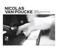 Nicolas Van Poucke - Chopin [Import]
