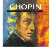 CHOPIN - 3 CD's - Der revolutionär - Der leidenschaftliche - Der humorvolle