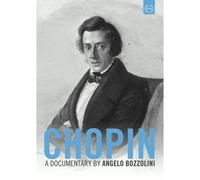 Chopin-A Film By Angelo Bozzolini