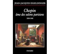 Chopin âme des salons parisiens