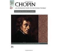 Chopin -- An Introduction To His Piano Works: Book & Cd