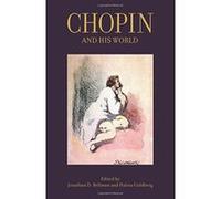 Chopin And His World