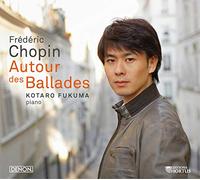 Chopin : Autour des Ballades