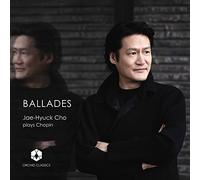 Jae-Hyuck Cho – Ballades de Chopin – CD – Orchid