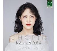 Chopin : Ballades - Andante Spianato & Grande Polonaise