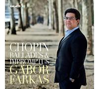 フレデリック・ショパン : バラード集 & 即興曲集 / ガーボル・ファルカシュ (Chopin: Ballades & Impromptus / Gabor Farkas) [CD] [Import] [日本語帯・解説付]