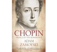 Chopin by Adam Zamoyski Paperback Book Adam Zamoyski (Auteur)