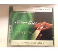 Chopin - Classical Evolution: Famous Piano Works II