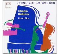 Chopin, Debussy : Trios pour Piano. Fine Arts.