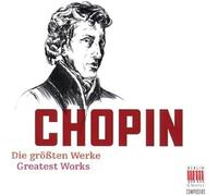 Chopin: Die Grössten Werke