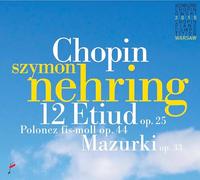 Chopin, F. - 12 Etudes OP.25/Polonaise