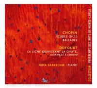 Chopin, F. - Chopin: Etudes Ballads Dufourt: La Ligne gravissant la Chute [Import]