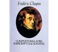 Chopin F. - Complete Ballades, Romptus And Sonatas - Piano
