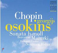 Georgijs Osokins - Chopin: Sonata B Minor