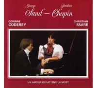 Chopin F und Sand G un Amour Qui at - Un Amour Qui Attend La Mort