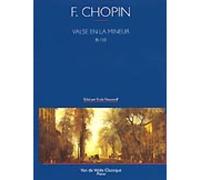 CHOPIN F. - VALSE EN LA MIN. BI 150 - PIANO
