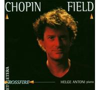 Chopin/Field: Piano Works By Fryderyk Franciszek Chopin (Composer),John Field (Composer) (2013-09-09)