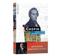 Chopin, Frédéric - Adelaïde De Place - Bleu Nuit Eds - broché - Biographie