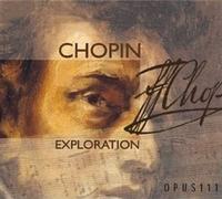 Expedition Chopin Vol. 10 : Explorations - Pieces Diverses Pianistes Divers