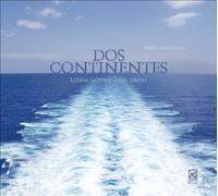 CHOPIN / GINASTERA / PIAZZOLLA; - Dos Continentes